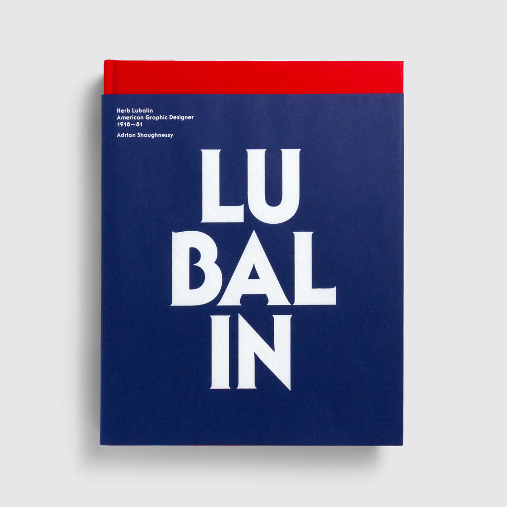 Herb Lubalin: American Graphic Designer 1918—1981